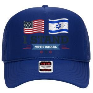 The Original I Stand With Israel, Israel USA Shirt 2 High Crown Mesh Back Trucker Hat