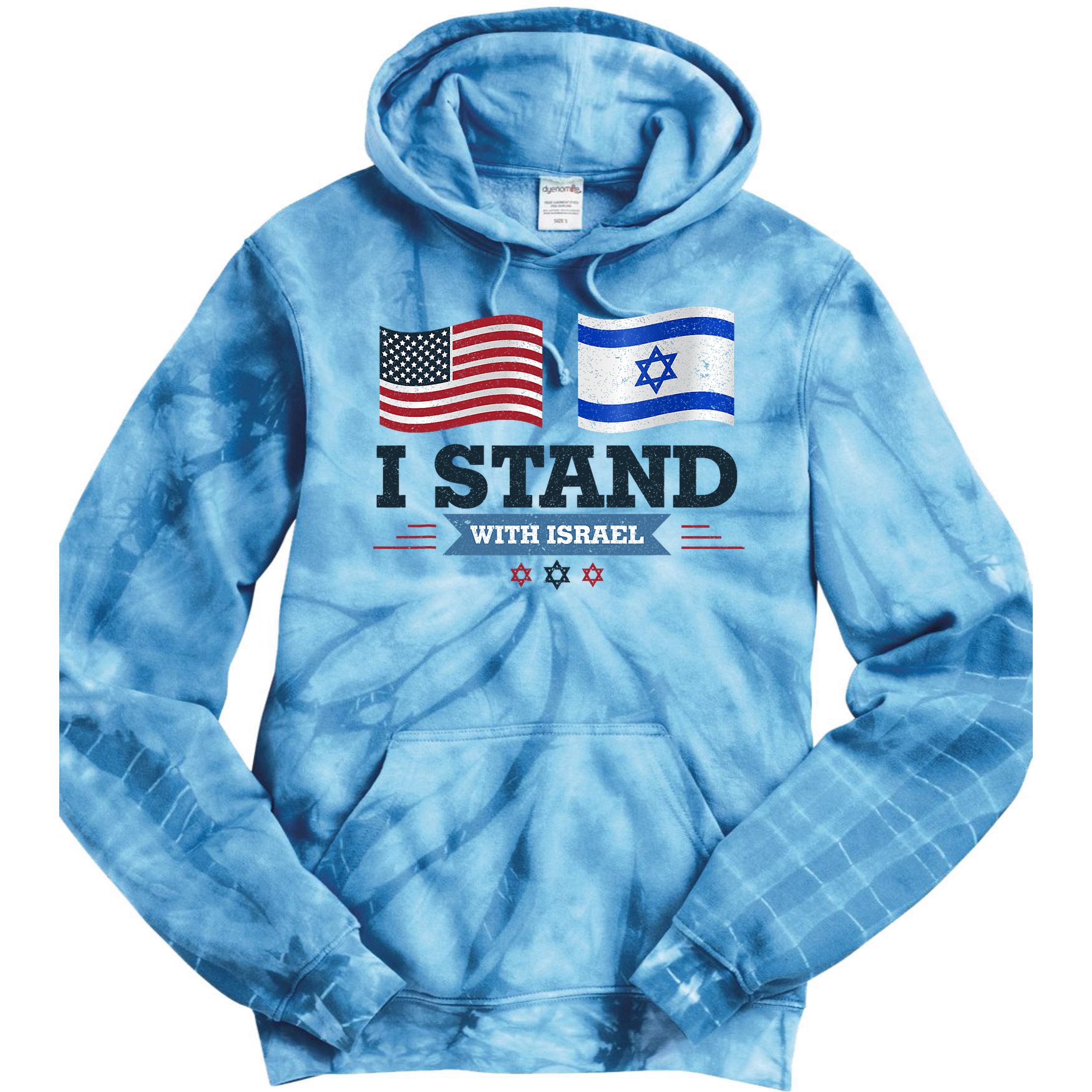 The Original I Stand With Israel Israel Usa Tie Dye Hoodie