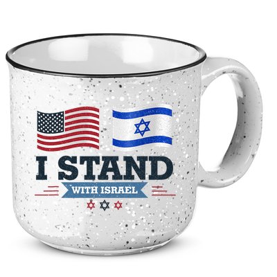 The Original I Stand With Israel Israel Usa 15oz Campfire Ceramic Mug