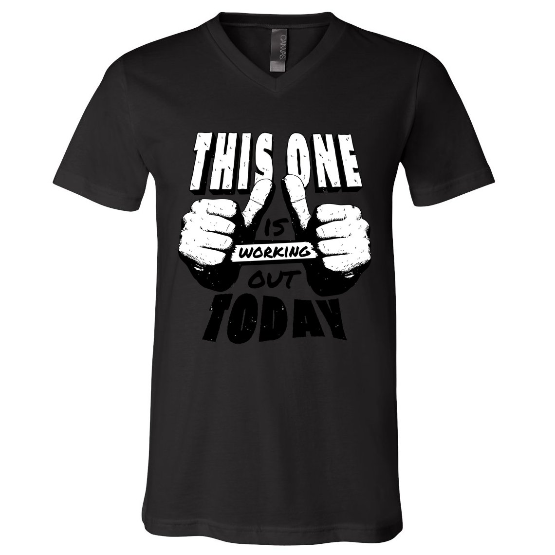 This One Is Working Out Today V-Neck T-Shirt