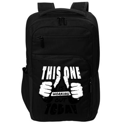 This One Is Working Out Today Impact Tech Backpack