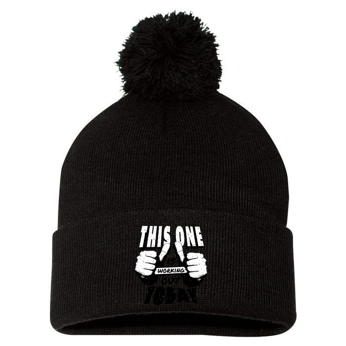 This One Is Working Out Today Pom Pom 12in Knit Beanie