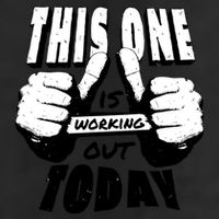 This One Is Working Out Today Golf Towel