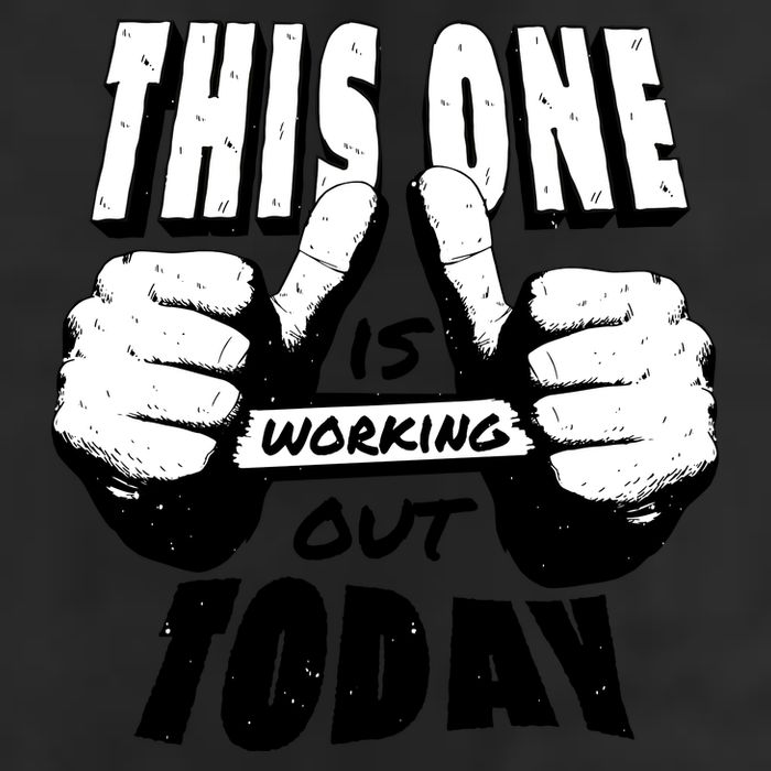 This One Is Working Out Today Golf Towel