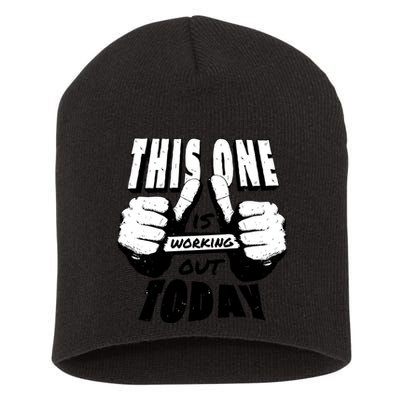 This One Is Working Out Today Short Acrylic Beanie