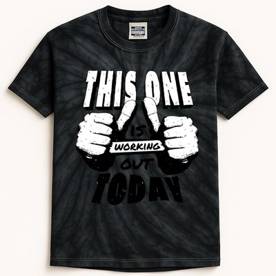 This One Is Working Out Today Kids Tie-Dye T-Shirt