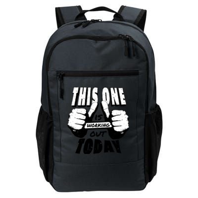 This One Is Working Out Today Daily Commute Backpack