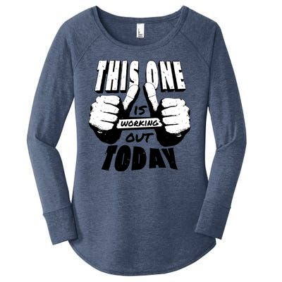 This One Is Working Out Today Women's Perfect Tri Tunic Long Sleeve Shirt