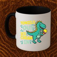 Tonsils Out Ice Cream In Dino Tonsillectomy Tonsil Removal Mug