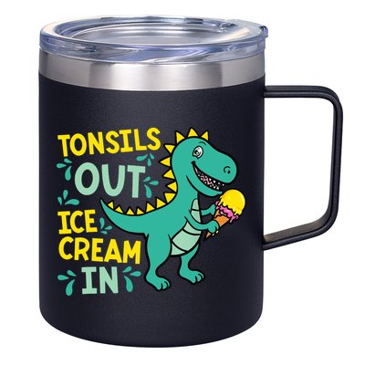 Tonsils Out Ice Cream In Dino Tonsillectomy Tonsil Removal 12oz Stainless Steel Coffee Mug