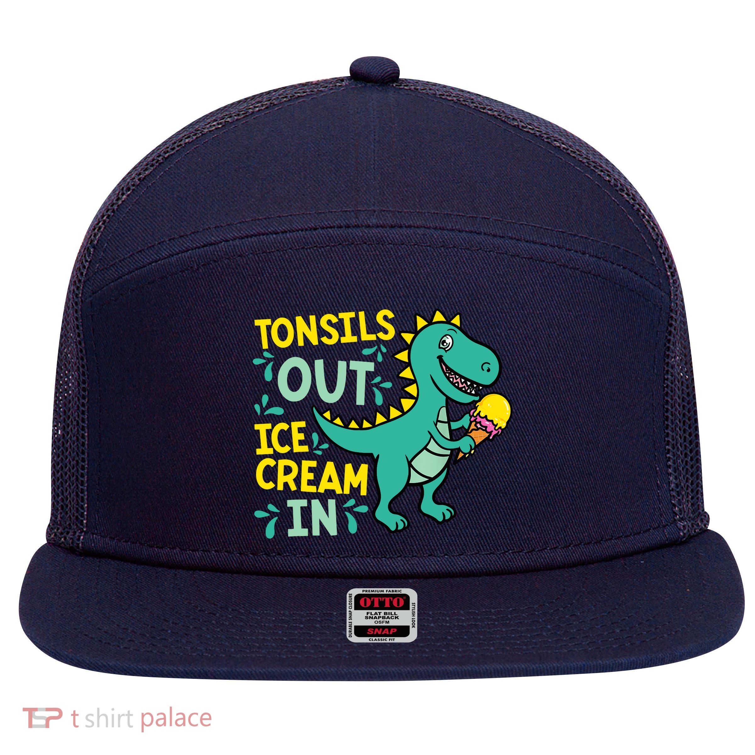 Tonsils Out Ice Cream In Dino Tonsillectomy Tonsil Removal 7 Panel Mesh Trucker Snapback Hat