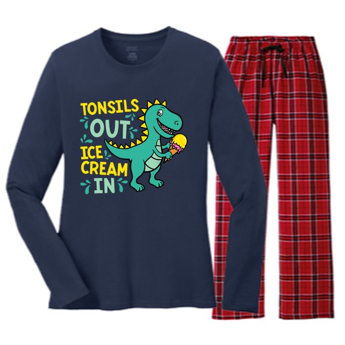 Tonsils Out Ice Cream In Dino Tonsillectomy Tonsil Removal Women's Long Sleeve Flannel Pajama Set 