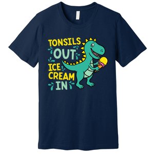 Tonsils Out Ice Cream In Dino Tonsillectomy Tonsil Removal Premium T-Shirt