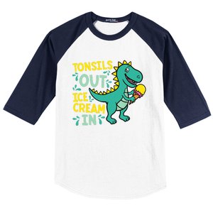 Tonsils Out Ice Cream In Dino Tonsillectomy Tonsil Removal Baseball Sleeve Shirt