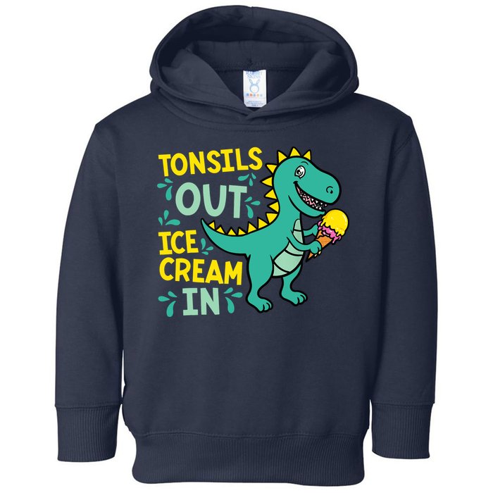 Tonsils Out Ice Cream In Dino Tonsillectomy Tonsil Removal Toddler Hoodie