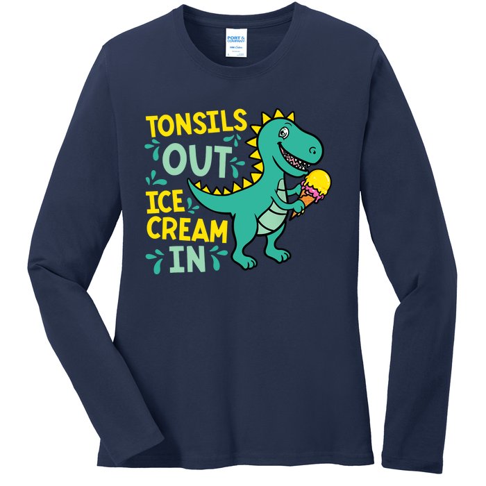 Tonsils Out Ice Cream In Dino Tonsillectomy Tonsil Removal Ladies Long Sleeve Shirt