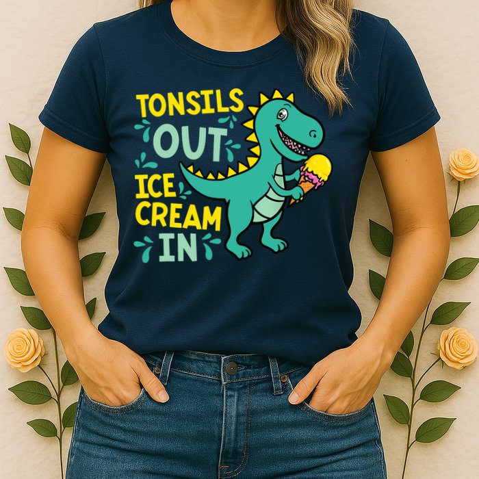Tonsils Out Ice Cream In Dino Tonsillectomy Tonsil Removal Womens T-Shirt