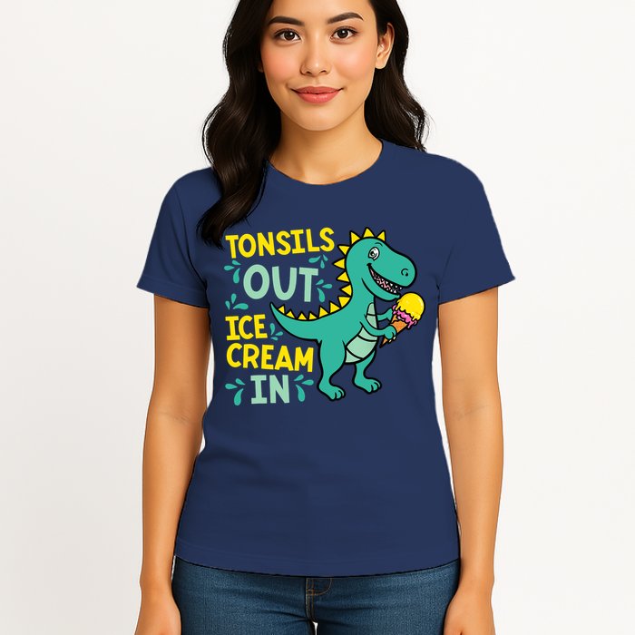 Tonsils Out Ice Cream In Dino Tonsillectomy Tonsil Removal Womens T-Shirt