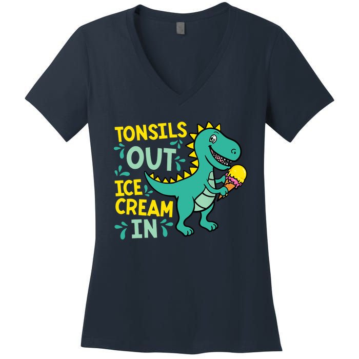 Tonsils Out Ice Cream In Dino Tonsillectomy Tonsil Removal Women's V-Neck T-Shirt