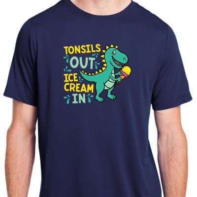 Tonsils Out Ice Cream In Dino Tonsillectomy Tonsil Removal Adult ChromaSoft Performance T-Shirt