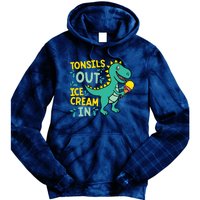 Tonsils Out Ice Cream In Dino Tonsillectomy Tonsil Removal Tie Dye Hoodie