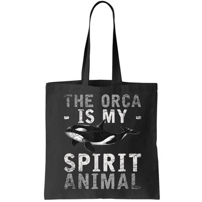 The Orca Is My Spirit Animal Orca Bag