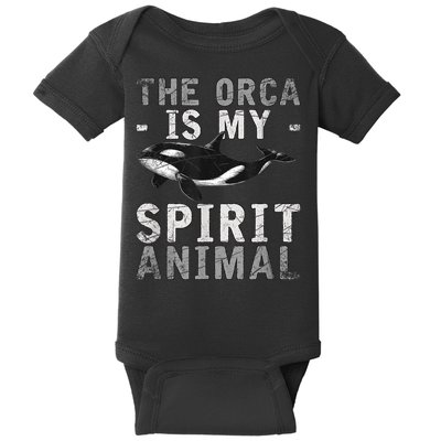 The Orca Is My Spirit Animal Orca Baby Bodysuit