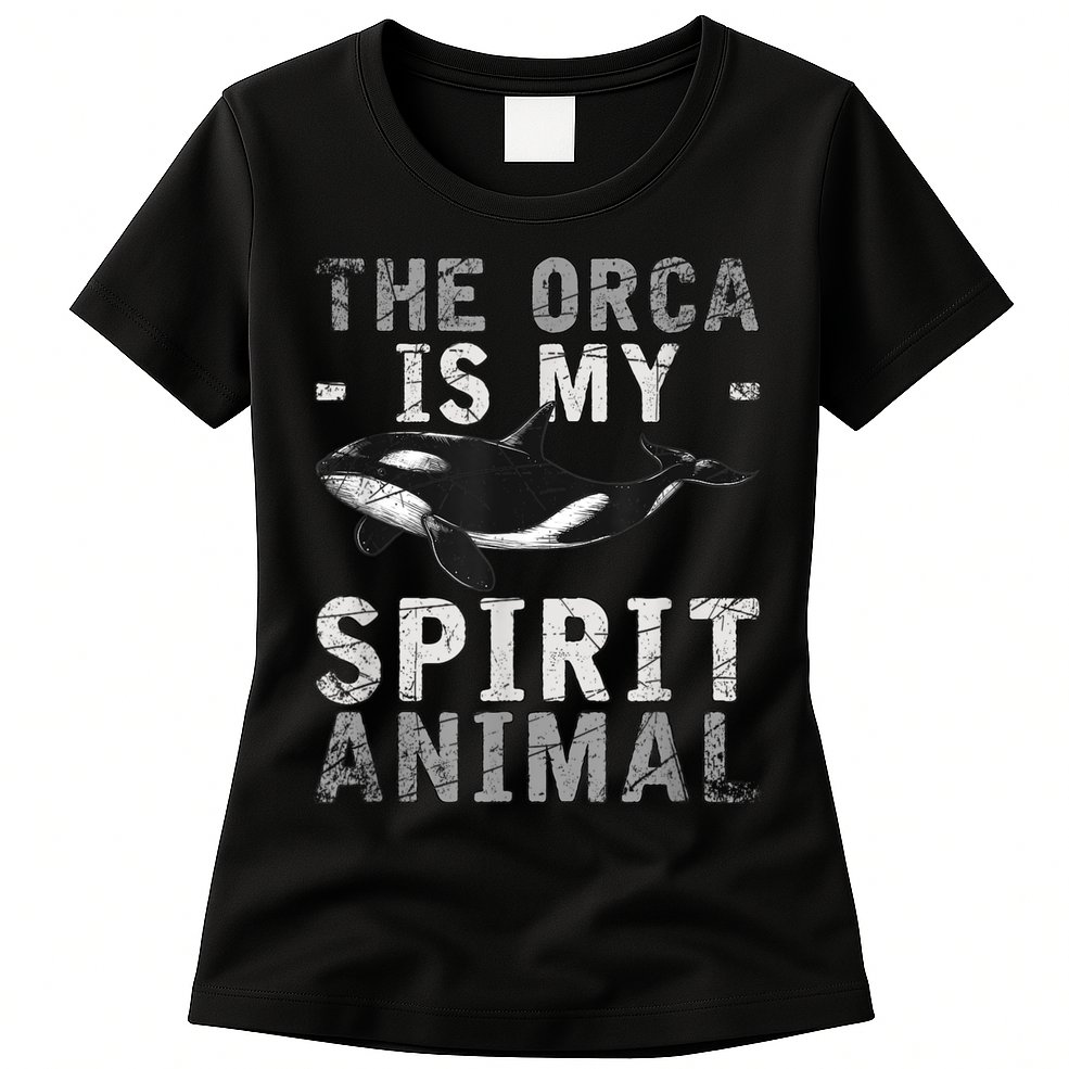 The Orca Is My Spirit Animal Orca Womens T-Shirt