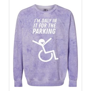 The Original IM Only In It For The Parking Colorblast Crewneck Sweatshirt