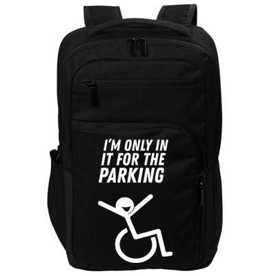 The Original IM Only In It For The Parking Impact Tech Backpack