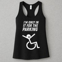 The Original IM Only In It For The Parking Womens Tank Top