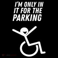 The Original IM Only In It For The Parking Tank Top