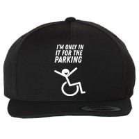 The Original IM Only In It For The Parking Wool Snapback Cap