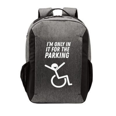 The Original IM Only In It For The Parking Vector Backpack