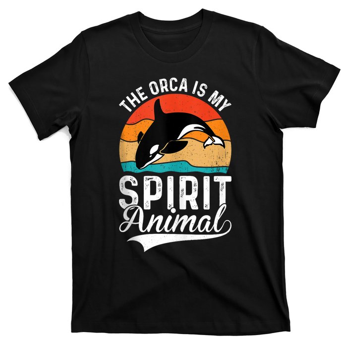 The Orca Is My Spirit Animal Funny Orca T-Shirt