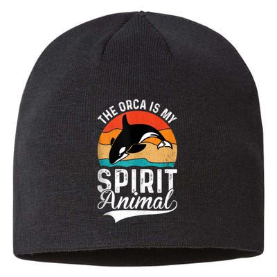 The Orca Is My Spirit Animal Funny Orca Sustainable Beanie