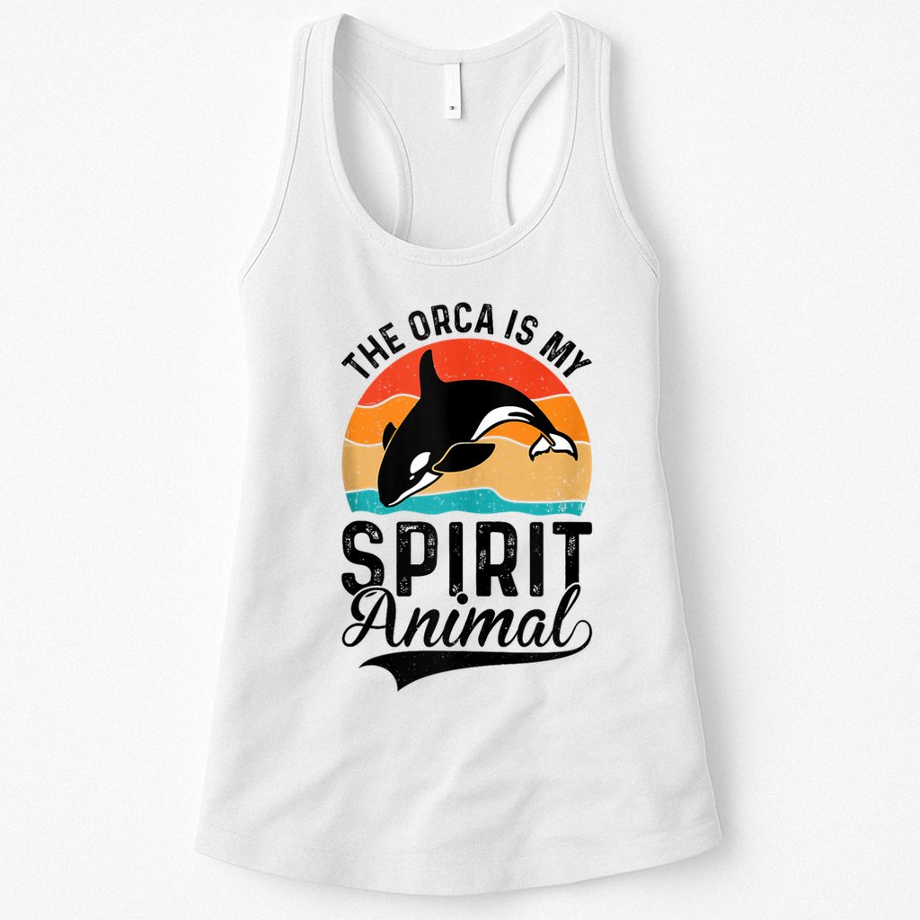 The Orca Is My Spirit Animal Funny Orca Womens Tank Top