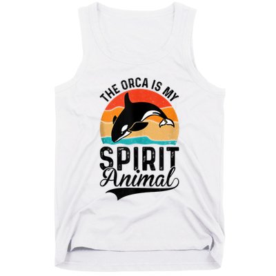 The Orca Is My Spirit Animal Funny Orca Tank Top