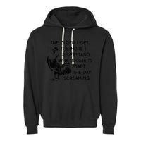 The Older I Get The More I Understand Why Roosters Start The Garment-Dyed Fleece Hoodie