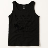 The Older I Get The More I Understand Why Roosters Start The Tank Top