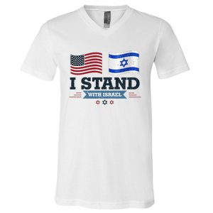 The Original I Stand With Israel Israel Usa V-Neck T-Shirt