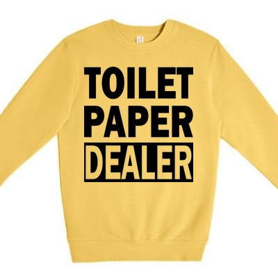 Toilet Paper Dealer Premium Crewneck Sweatshirt