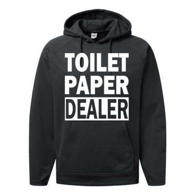 Toilet Paper Dealer Performance Fleece Hoodie