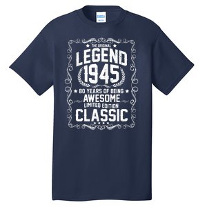 The Original Legend 1945 80th Birthday Tall T-Shirt