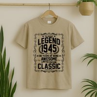 The Original Legend 1945 80th Birthday T-Shirt