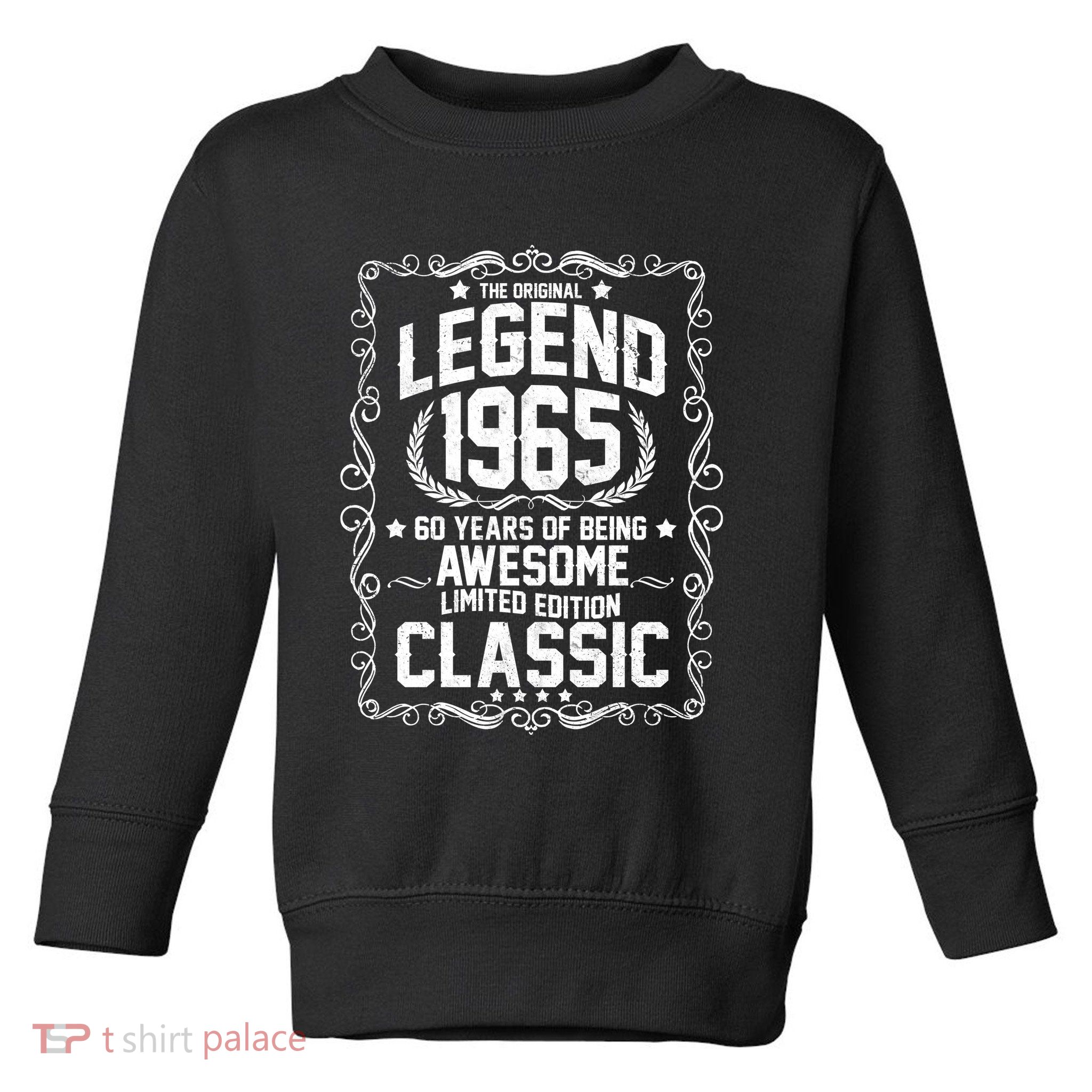 The Original Legend 1965 60th Birthday Toddler Sweatshirt