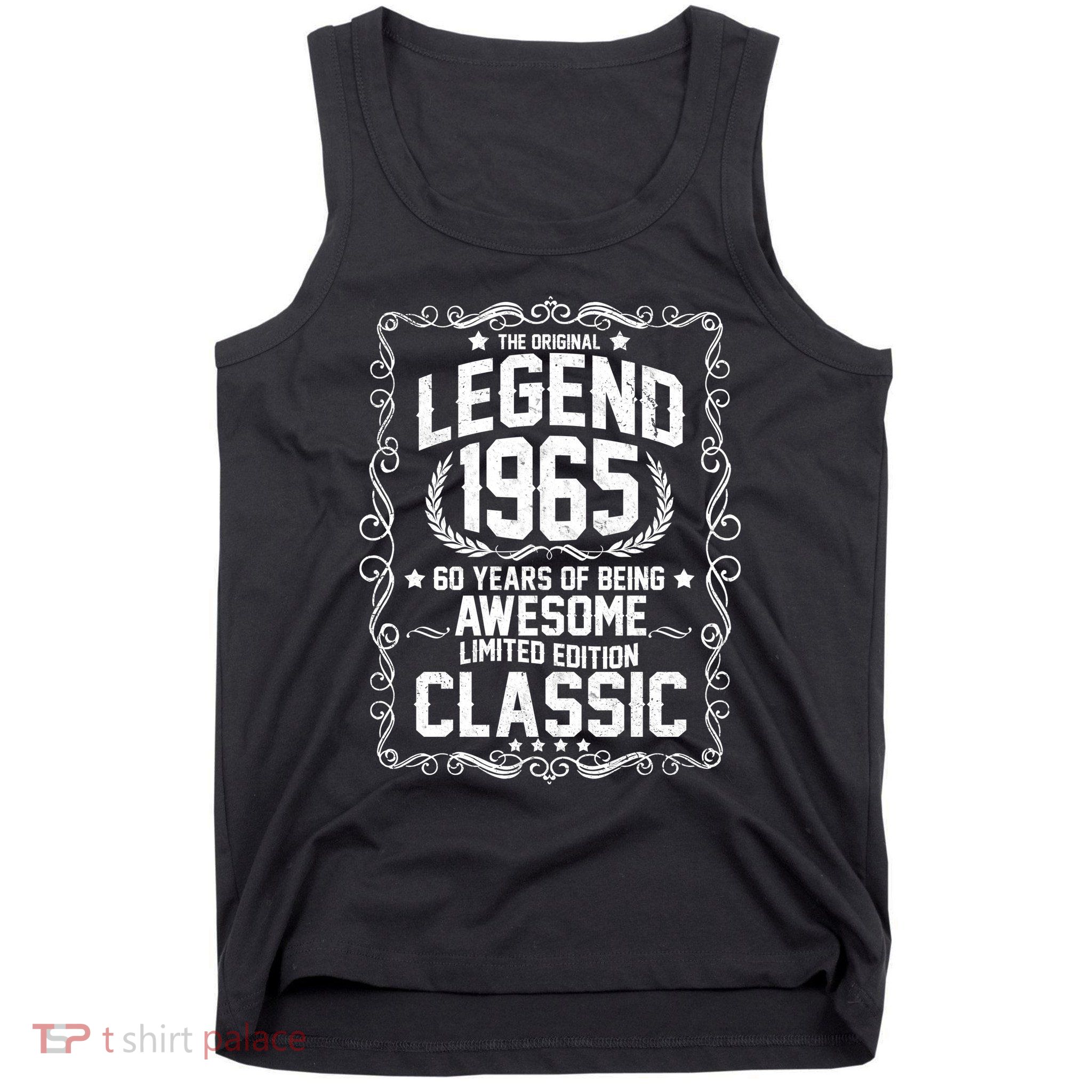 The Original Legend 1965 60th Birthday Tank Top