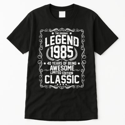 The Original Legend 1985 40th Birthday Tall T-Shirt