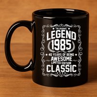 The Original Legend 1985 40th Birthday 11oz C Handle Ceramic Mug