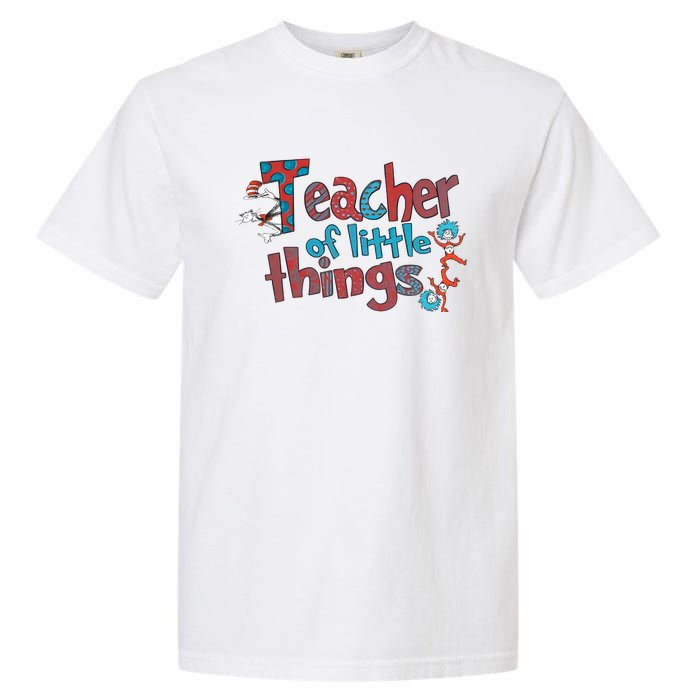 Teacher Of Little Things Reading Lover National Read Across America Garment-Dyed Heavyweight T-Shirt